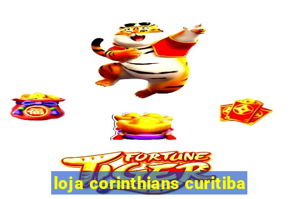 loja corinthians curitiba